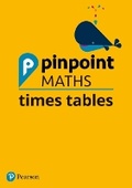 Cover: Pinpoint Maths Times Tables School Pack (Y2-4) - Pearson Education Limited