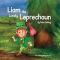 Cover: Liam the Lonely Leprechaun - Bookbaby