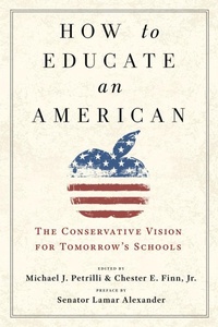 Enlarge image Cover: How to Educate an American - Templeton Foundation Press,U.S.