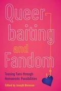Cover: Queerbaiting and Fandom - University of Iowa Press