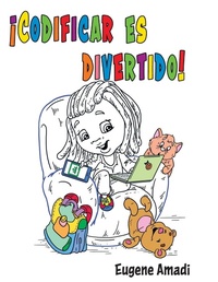 Abbildung von: !Codificar es divertido! - Torchflame Books