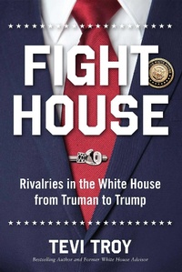 Enlarge image Cover: Fight House - Regnery History