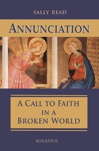 Enlarge image Cover: Annunciation - Ignatius Press