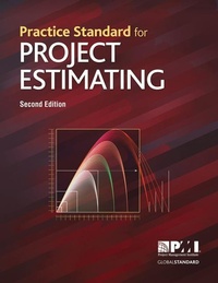 Enlarge image Cover: Practice Standard for Project Estimating - Project Management Institute