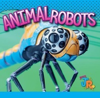 Enlarge image Cover: Animal Robots - Bolt Jr.