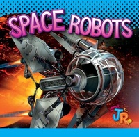 Enlarge image Cover: Space Robots - Black Rabbit Books