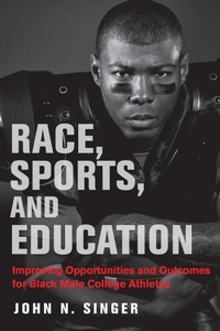 Enlarge image Cover: Race, Sports, and Education - Harvard Educational Publishing Group