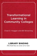 Cover: Transformational Learning in Community Colleges - Harvard Educational Publishing Group