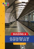 Cover: Building a Subway - Sequence