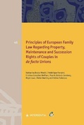 Cover: Principles of European Family Law Regarding Property, Maintenance and Succession Rights of Couples in de facto Unions - Intersentia Ltd