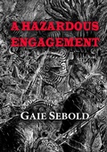 Cover: A Hazardous Engagement - Newcon Press