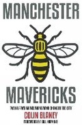 Cover: Manchester Mavericks - Empire Publications Ltd