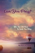 Cover: Can You Pray? - Love Your Life Pub