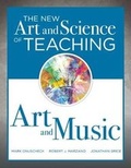 Cover: The New Art and Science of Teaching Art and Music - Solution Tree Press