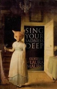 Enlarge image Cover: Sing Your Sadness Deep - Undertow Publications
