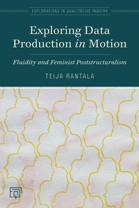 Enlarge image Cover: Exploring Data Production in Motion - Myers Education Press