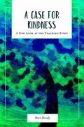 Cover: A Case for Kindness - Myers Education Press