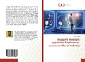 Cover: Imagerie medicale - Editions Universitaires Europeennes