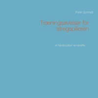 Abbildung von: Traeningsovelser for stregspilleren - BoD - Books on Demand