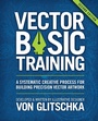 Cover: Vector Basic Training - New Riders