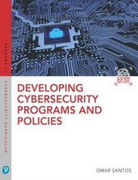 Abbildung von: Developing Cybersecurity Programs and Policies - Pearson It Certification