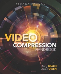 Abbildung von: Video Compression Handbook - Peachpit Press Publications