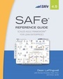 Cover: SAFe 4.5 Reference Guide - Addison Wesley