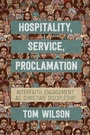 Cover: Hospitality, Service, Proclamation - SCM Press