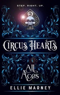 Cover: All Aces (Circus Hearts, #3) - Bearded Lady Press