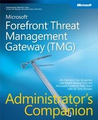 Abbildung von: Microsoft Forefront Threat Management Gateway (TMG) Administrator's Companion - Microsoft Press