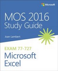 Abbildung von: MOS 2016 Study Guide for Microsoft Excel - Microsoft Press