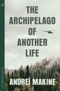 Cover: The Archipelago of Another Life - MacLehose Press