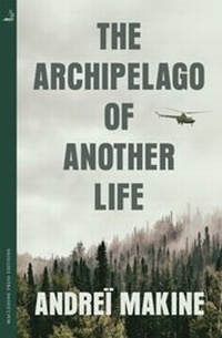Enlarge image Cover: The Archipelago of Another Life - MacLehose Press