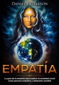 Cover: Empat&iacute;a: La gu&iacute;a del emp&aacute;tico para superar la ansiedad social como persona emp&aacute;tica y altamente sensible - la Serie en espa&ntilde;ol