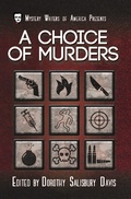 Cover: A Choice of Murders (Mystery Writers of America Presents: Classics, #7) - Mystery Writers of America