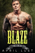 Cover: Blaze (Book 3) - Jagged Rebels MC