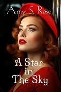 Cover: A Star in The Sky - Pen And Glory Press LLC