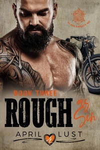 Enlarge image Cover: Rough as Sin (Book 3) - Black Knights MC