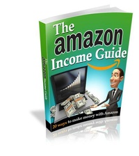 Enlarge image Cover: The Amazon Income Guide - Anthony Costello