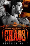 Cover: Chaos (Book 1) - Shadow Reapers MC