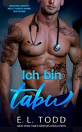 Cover: Ich bin tabu (Der Eine, den ich nicht haben kann, #1) - E. L. Todd