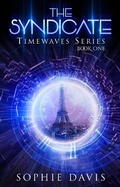 Cover: The Syndicate (Timewaves, #1) - Timewaves