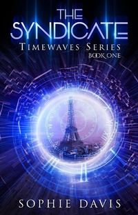 Enlarge image Cover: The Syndicate (Timewaves, #1) - Timewaves