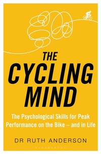 Enlarge image Cover: The Cycling Mind - Bloomsbury Sport