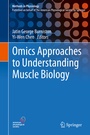 Cover: Omics Approaches to Understanding Muscle Biology - Springer
