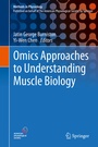 Cover: Omics Approaches to Understanding Muscle Biology - Springer