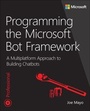Cover: Programming the Microsoft Bot Framework - Microsoft Press