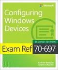 Cover: Exam Ref 70-697 Configuring Windows Devices - Microsoft Press
