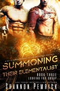 Cover: Summoning Their Elementalist (Looking for Group, #3) - Shannon Pemrick