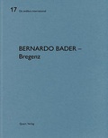 Cover: Bernardo Bader Architekten - Bregenz - Quart Verlag